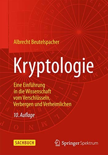 Albrecht Beutelspacher: Kryptologie (Paperback, Springer Spektrum)