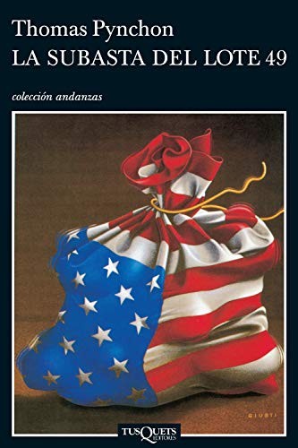 Thomas Pynchon: La Subasta Del Lote 49 (Paperback, Spanish language, 2002, Tusquets)