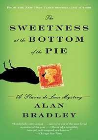 Alan Bradley: The Sweetness at the Bottom of the Pie