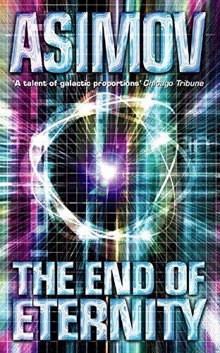 Isaac Asimov: The end of eternity (Paperback, 1973, Panther Science Fiction)