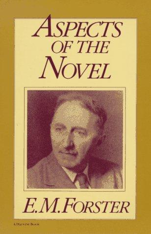 Edward Morgan Forster: Aspects of the novel (1985, Harcourt Brace Jovanovich)