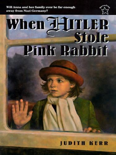 Judith Kerr: When Hitler Stole Pink Rabbit (EBook, 2009, Penguin USA, Inc.)