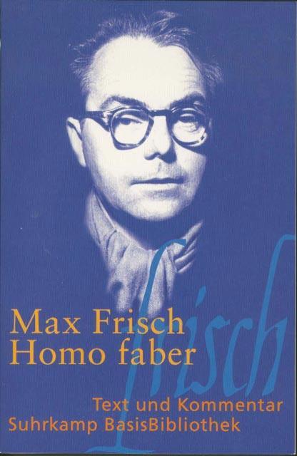 Max Frisch: Homo Faber (German language, 1998)