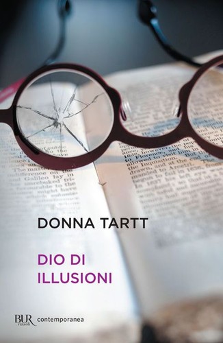 Donna Tartt, Pierre Alien: Dio di illusioni (Italian language, 2003, Rizzoli)