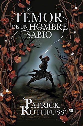 Patrick Rothfuss: The Wise Man's Fear (Spanish language, 2021)