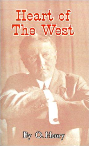 O. Henry: Heart of the West (Paperback, Fredonia Books (NL))