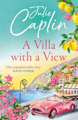 Julie Caplin: Villa with a View (2024, HarperCollins Publishers Limited)