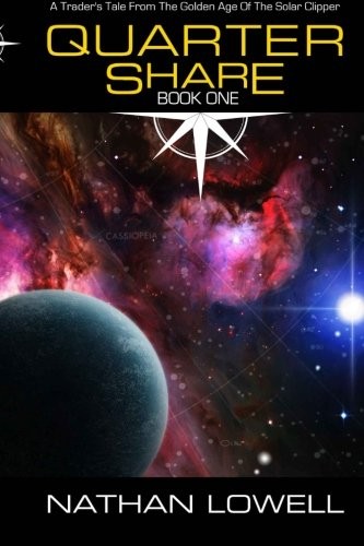 Nathan Lowell: Quarter Share (2013, Durandus)