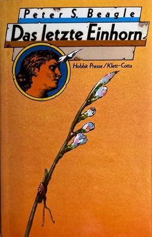 Peter S. Beagle: Das letzte Einhorn (Paperback, Deutsch language, 1980, Hobbit Presse Klett-Cotta)