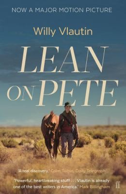 Willy Vlautin: Lean on Pete (2018, Faber & Faber, Limited)