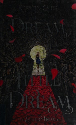 Kerstin Gier: Dream a little dream (2015, Henry Holt and Co. (BYR))