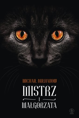 Mikhail Bulgakov: Mistrz i Małgorzata (Paperback, Polish language, 2017, Rebis Dom Wydawniczy)