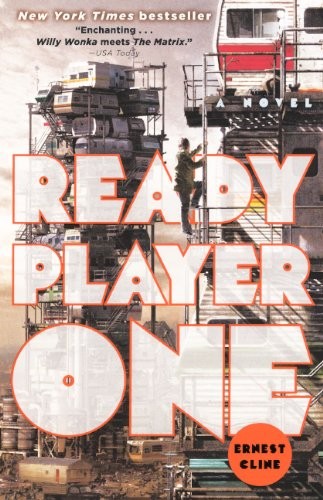 Ernest Cline, Ernest Cline (duplicate): Ready Player One (Hardcover, 2012, Turtleback Books)