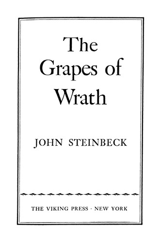 John Steinbeck: The Grapes of Wrath (1962, Viking Press)